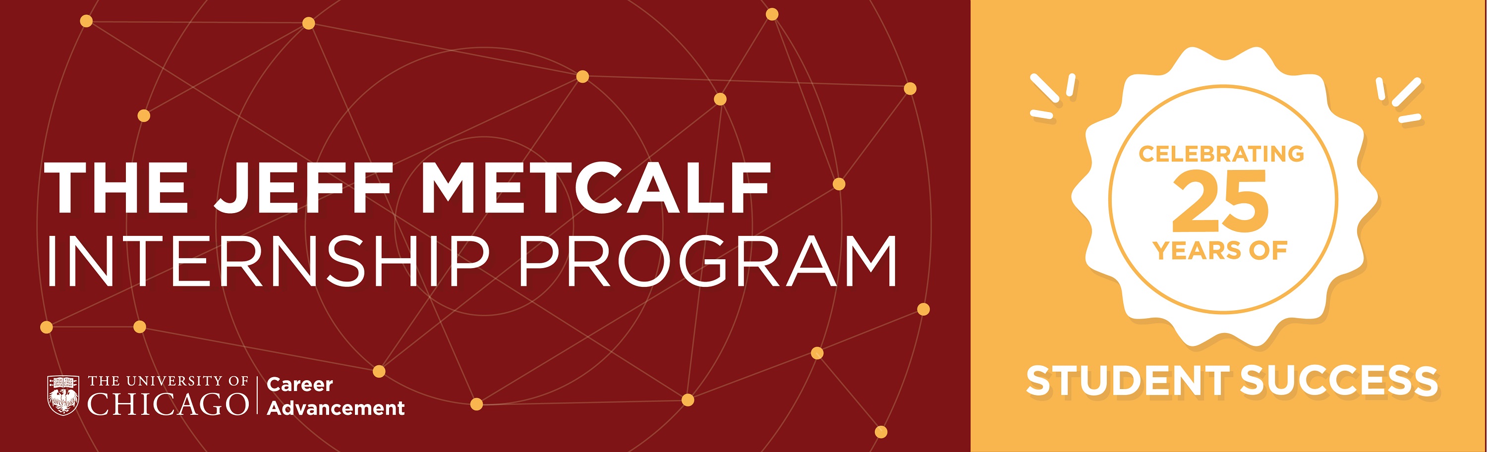 Jeff Metcalf Internship Program 25th Anniversary 